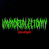 Ghostlight - Immortalectomy