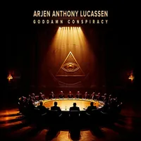 Goddamn Conspiracy - Arjen Anthony Lucassen