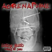 Going Numb - Adrenaphine