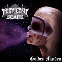 Golden Maiden - Pestilent Scars