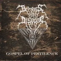 Gospel of Pestilence - Bringers of Disease