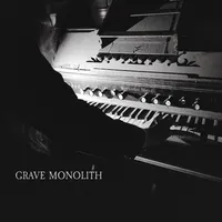 Grave Monolith - Grave Monolith