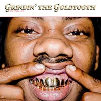 Grindin' The Goldtooth - Bong-Ra