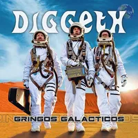 Gringos Galacticos - Diggeth