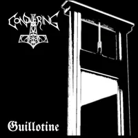 Guillotine - The Conquering