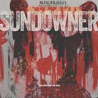 Guns, Knives and Tyre Irons - Sundowner