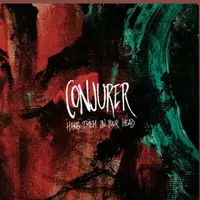 Hang Them In Your Head - Conjurer