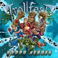 Happy Heroes - Trollfest