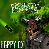 Happy Ox - Frostbite Terror