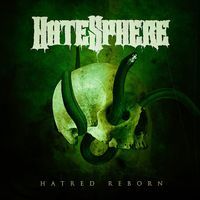 Hatred Reborn - HateSphere