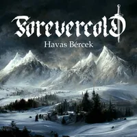 Havas B​é​rcek - Forevercold