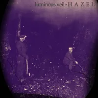 Hazel - Luminous Veil