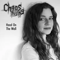 Head on the Wall - Chaos Rising