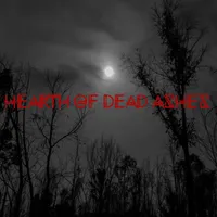 Hearth of Dead Ashes - On the Loose