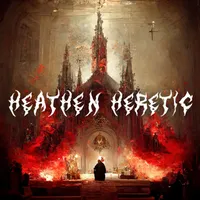 Heaven​'s Damnation - Heathen Heretic
