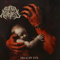 Held by Evil - Burial Ruthless