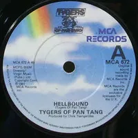 Hellbound / Don't Give a Damn - Tygers of Pan Tang