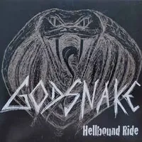 Hellbound Ride - Godsnake