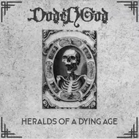 Heralds of a Dying Age - Dodengod