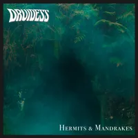 Hermits & Mandrakes - Druidess