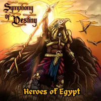 Heroes of Egypt - Symphony of Destiny