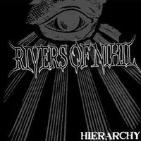 Hierarchy - Rivers of Nihil