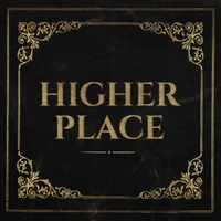 Higher Place - Malevolence