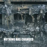 Hissing Guilt - Nothing Has Changed