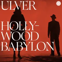 Hollywood Babylon - Ulver
