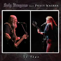 Holy Dragons feat. Peavy Wagner - So Real - Holy Dragons