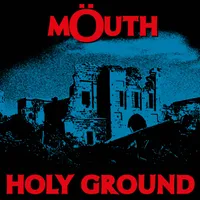 Holy Ground - Möuth