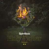 Holy Roller - Spiritbox
