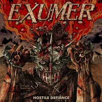 Hostile Defiance - Exumer