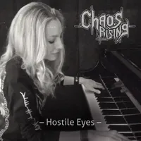 Hostile Eyes - Chaos Rising
