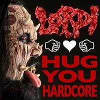 Hug You Hardcore - Lordi