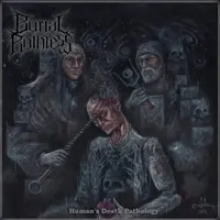 Human's Death Pathology - Burial Ruthless