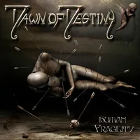 Human Fragility - Dawn of Destiny