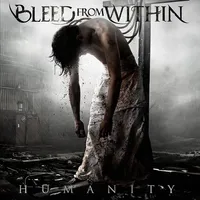 Humanity - Bleed from Within