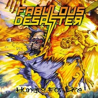 Hungry for Life - Fabulous Desaster