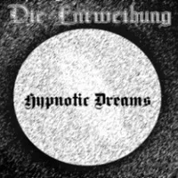 Hypnotic Dreams - Die Entweihung