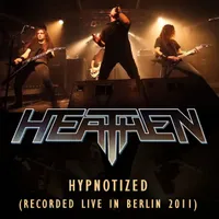 Hypnotized (Live in Berlin 2011) - Heathen