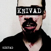 Häktad - Knivad