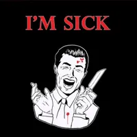 I'm Sick - Nasty Insects