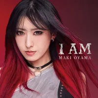 I Am - Maki Oyama