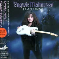 I Can't Wait - Yngwie Malmsteen