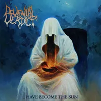 I Have Become the Sun - Devenial Verdict