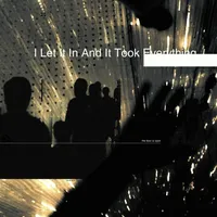 I Let It in and It Took Everything - Loathe