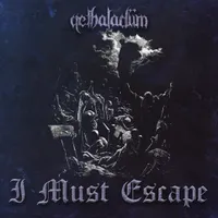 I Must Escape - Qethaladum