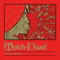 IV: Sacrament - Wytch Hazel