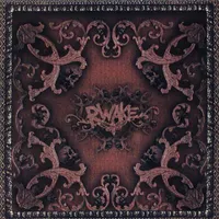If You Walk Before You Crawl You Crawl Before You Die - Rwake